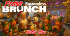 FESTIVE BOTTOMLESS BRUNCH
