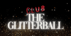 ✨ The Glitterball NYE with Club Couture ✨