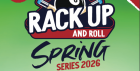 Rack up & Roll Spring Series 2026