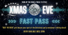 Christmas Eve FAST PASS