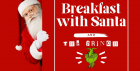 Breakfast with Santa & The Grinch