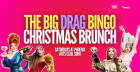 The Big Drag Christmas Bingo Brunch- SOHO