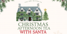 Christmas Afternoon Tea with Santa