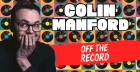 Colin Manford - Off The Record