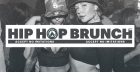 Hip Hop Brunch | February 7th