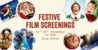 Festive Film Screenings
