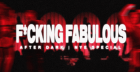 F*cking Fabulous: After Dark NYE Special