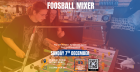 Foosball Mixer @ Players Social