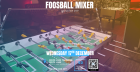 Foosball Mixer @ Brick Lane Tap Room