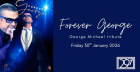 Forever George: A George Michael tribute
