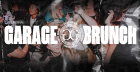 Garage Brunch | February 14th