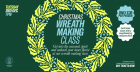 Festive Wreath Making Class