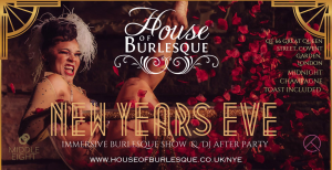 House of Burlesque...NYE