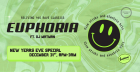 EUPHORIA • NYE @ Eastcheap Records