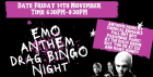 Emo Anthem Drag Bingo Night