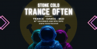 STONE COLD TRANCE OFTEN