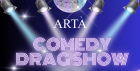 Comedy Drag Show