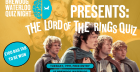 LORD OF THE RINGS QUIZ NIGHT!
