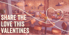 Share the Love this Valentines
