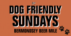 Dog Friendly Sundays in Bermondsey 🐾