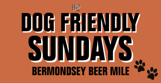 Dog Friendly Sundays in Bermondsey 🐾