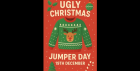 🎄 Ugly Christmas Jumper Day at The Roundabout Old Street 🎄