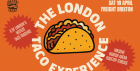 The London Taco Experience: Brixton Edition