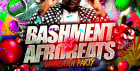 Bashment X Afrobeats - Shoreditch Party