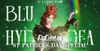 Club Couture Presents - Blu Hydrangea - St Patrick's Day Special