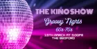 The Kino Show: Groovy Nights