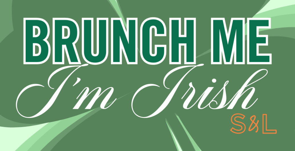 ✨☘️ Brunch Me I'm Irish ☘️✨