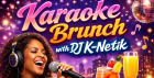 Bottomless Karaoke Brunch