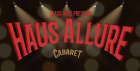Haus Allure Cabaret