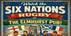 Watch the Six Nations Rugby at the Elmhurst Pub