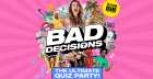 Bad Decisions: The Ultimate Quiz Party