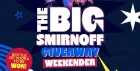 🔥The Big Smirnoff Weekend🔥