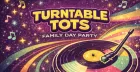 Turntable Tots