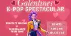 Galentines K-Pop Spectacular