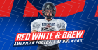 SUPERBOWL WATCH PARTY - RED WHITE & BREW