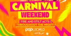 🎭 Carnival Weekend 💃