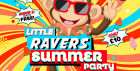 🕶️☀️ Little Ravers Summer Party ☀️🕶️