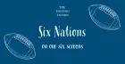 Six Nations on Six Screens!