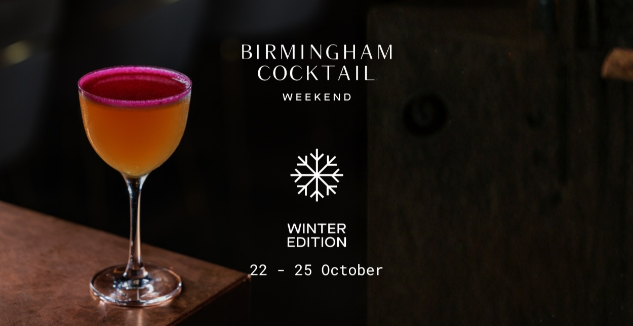 Birmingham Cocktail Weekend 2026: Winter Edition