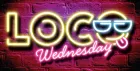 Loco Wednesday