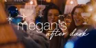 Megan's After Dark - Islington