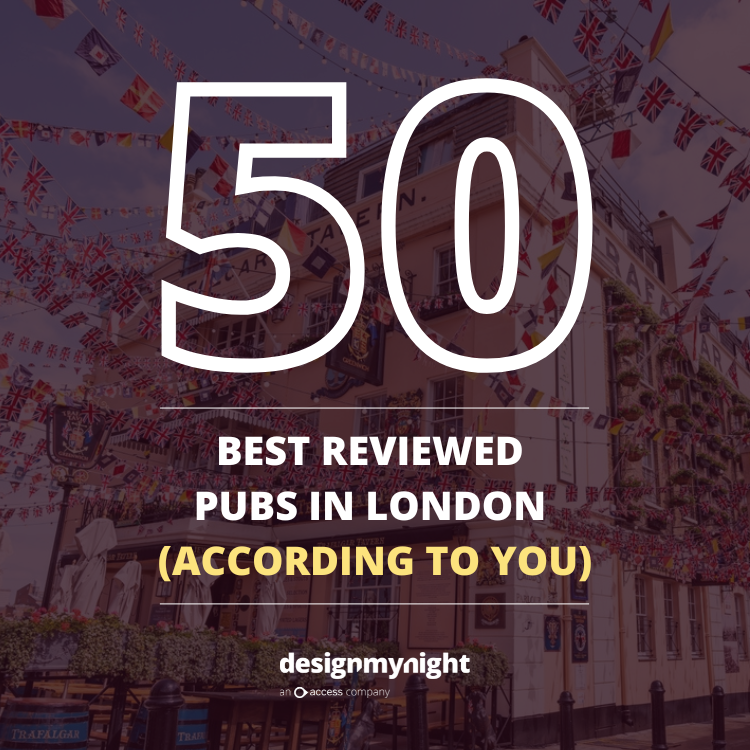 top 50 pubs reviewed by people in london