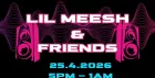Lil Meesh & Friends
