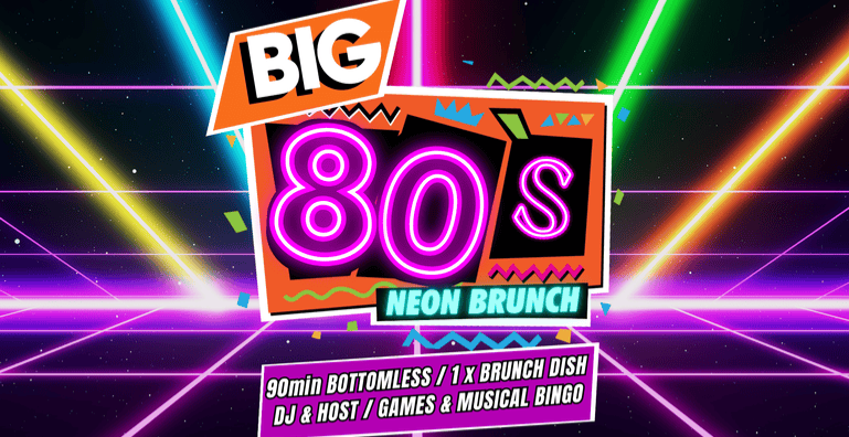 Big 80s Neon Bottomless Brunch at Big Belly Bar & Comedy Club London