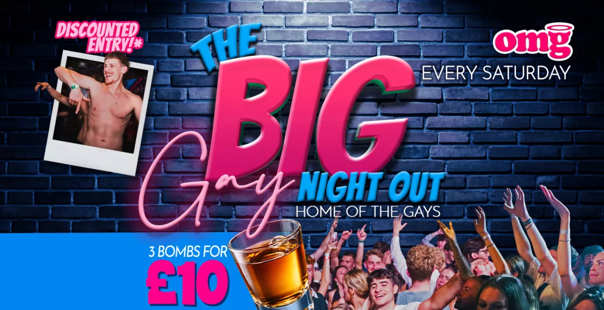 BIG Gay night out