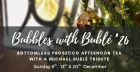 Bubbles with Bublé '26